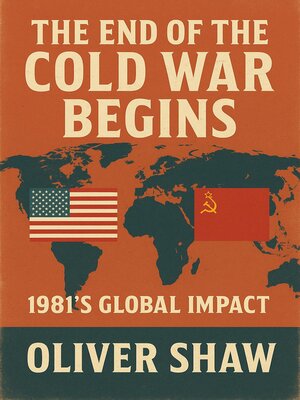 cover image of The End of the Cold War Begins